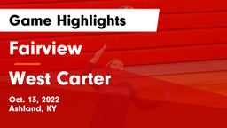 Fairview  vs West Carter  Game Highlights - Oct. 13, 2022