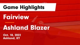 Fairview  vs Ashland Blazer  Game Highlights - Oct. 18, 2022