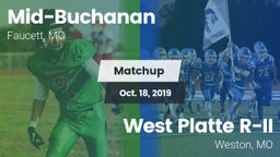 Matchup: Mid-Buchanan High vs. West Platte R-II  2019