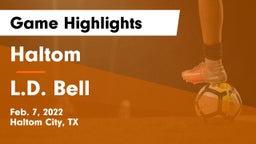 Haltom  vs L.D. Bell Game Highlights - Feb. 7, 2022