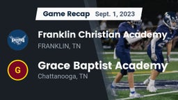 Recap: Franklin Christian Academy vs. Grace Baptist Academy  2023
