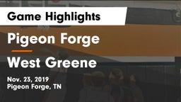 Pigeon Forge  vs West Greene  Game Highlights - Nov. 23, 2019