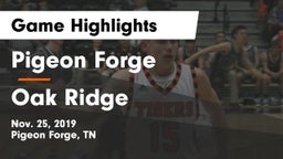 Pigeon Forge  vs Oak Ridge  Game Highlights - Nov. 25, 2019