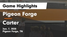 Pigeon Forge  vs Carter  Game Highlights - Jan. 7, 2020