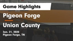 Pigeon Forge  vs Union County  Game Highlights - Jan. 21, 2020