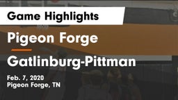 Pigeon Forge  vs Gatlinburg-Pittman  Game Highlights - Feb. 7, 2020