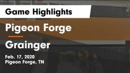 Pigeon Forge  vs Grainger  Game Highlights - Feb. 17, 2020