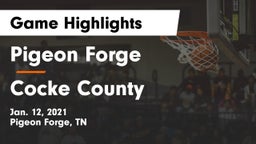 Pigeon Forge  vs Cocke County  Game Highlights - Jan. 12, 2021