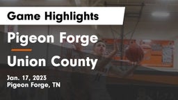 Pigeon Forge  vs Union County  Game Highlights - Jan. 17, 2023