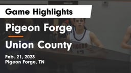 Pigeon Forge  vs Union County  Game Highlights - Feb. 21, 2023