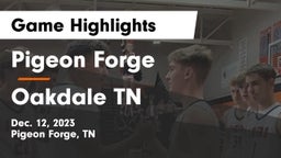 Pigeon Forge  vs Oakdale TN Game Highlights - Dec. 12, 2023