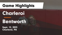 Charleroi  vs Bentworth Game Highlights - Sept. 12, 2023