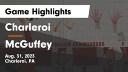 Charleroi  vs McGuffey  Game Highlights - Aug. 31, 2023