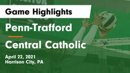 Penn-Trafford  vs Central Catholic  Game Highlights - April 22, 2021