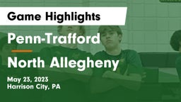Penn-Trafford  vs North Allegheny  Game Highlights - May 23, 2023