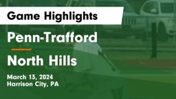 Penn-Trafford  vs North Hills  Game Highlights - March 13, 2024