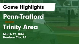 Penn-Trafford  vs Trinity Area  Game Highlights - March 19, 2024