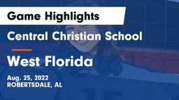 Central Christian School vs West Florida  Game Highlights - Aug. 25, 2022