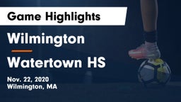 Wilmington  vs Watertown HS Game Highlights - Nov. 22, 2020