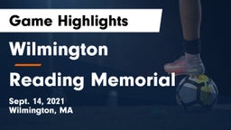 Wilmington  vs Reading Memorial  Game Highlights - Sept. 14, 2021