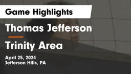 Thomas Jefferson  vs Trinity Area  Game Highlights - April 25, 2024