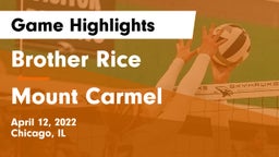 Brother Rice  vs Mount Carmel  Game Highlights - April 12, 2022