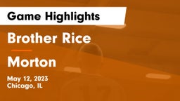 Brother Rice  vs Morton  Game Highlights - May 12, 2023