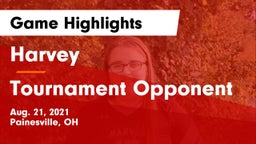 Harvey  vs Tournament Opponent Game Highlights - Aug. 21, 2021