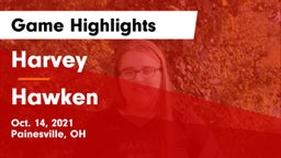 Harvey  vs Hawken  Game Highlights - Oct. 14, 2021