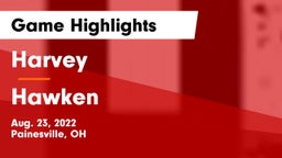 Harvey  vs Hawken  Game Highlights - Aug. 23, 2022
