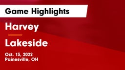 Harvey  vs Lakeside  Game Highlights - Oct. 13, 2022