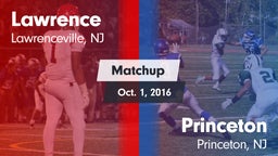 Matchup: Lawrence  vs. Princeton  2016