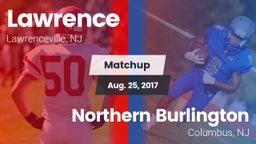 Matchup: Lawrence  vs. Northern Burlington  2017