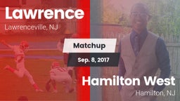Matchup: Lawrence  vs. Hamilton West  2017