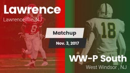 Matchup: Lawrence  vs. WW-P  South 2017