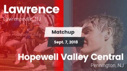Matchup: Lawrence  vs. Hopewell Valley Central  2018