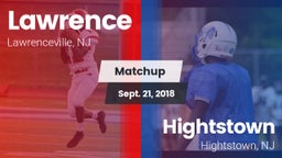 Matchup: Lawrence  vs. Hightstown  2018