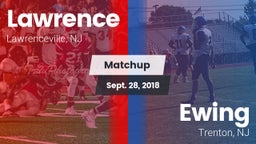 Matchup: Lawrence  vs. Ewing  2018