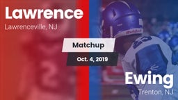Matchup: Lawrence  vs. Ewing  2019