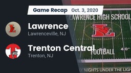 Recap: Lawrence  vs. Trenton Central  2020