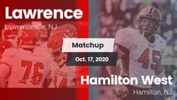 Matchup: Lawrence  vs. Hamilton West  2020