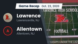 Recap: Lawrence  vs. Allentown  2020