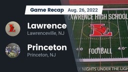 Recap: Lawrence  vs. Princeton  2022