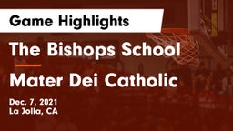 The Bishops School vs Mater Dei Catholic  Game Highlights - Dec. 7, 2021