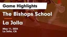 The Bishops School vs La Jolla  Game Highlights - May 11, 2024
