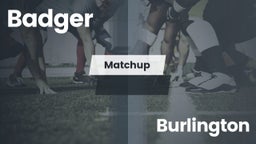 Matchup: Badger  vs. Burlington 2016