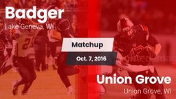 Matchup: Badger  vs. Union Grove  2016