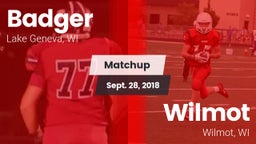 Matchup: Badger  vs. Wilmot  2018
