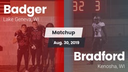 Matchup: Badger  vs. Bradford  2019