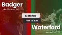 Matchup: Badger  vs. Waterford  2019
